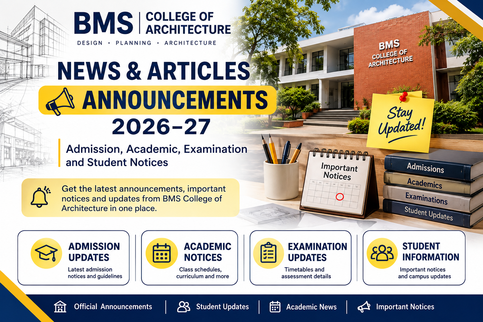 BMS College of Architecture Announcements: Admission, Academic, Examination and Student Notices